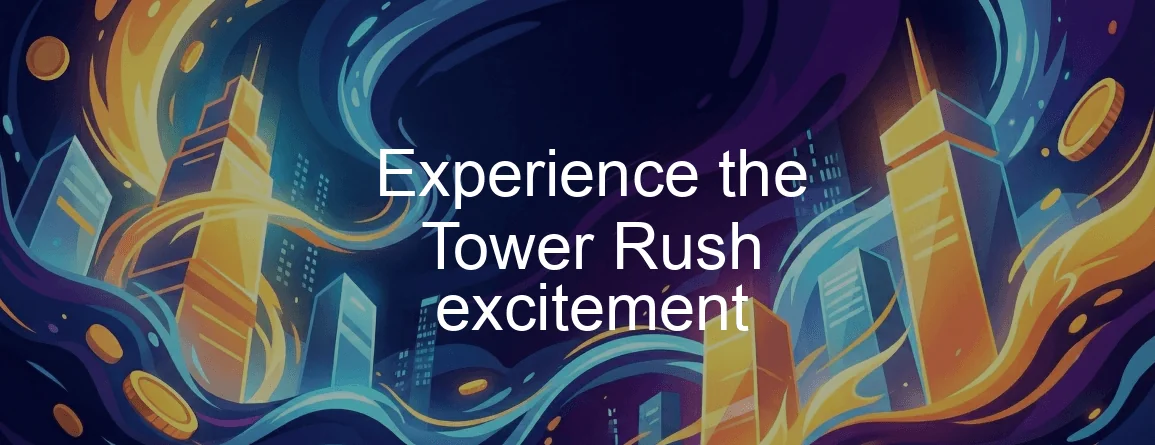 Tower Rush crash game interface showing the build button and rising tower